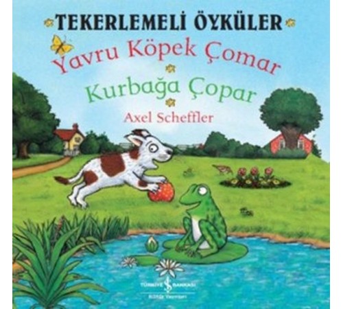 Tekerlemeli Öyküler - Yavru Köpek Çomar Kurbağa Çopar