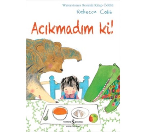 Acıkmadım Ki! Acıkmadım Ki!