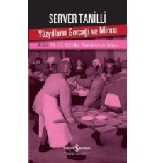 Yüzyılların Gerçeği ve Mirası 3. Cilt - 16.-17. Yüzyıllar: Kapitalizm ve Dünya
