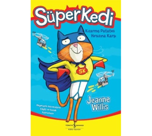 Süper Kedi-Kızarmış Patates Hırsızına Karşı Süper Kedi-Kızarmış Patates Hırsızına Karşı