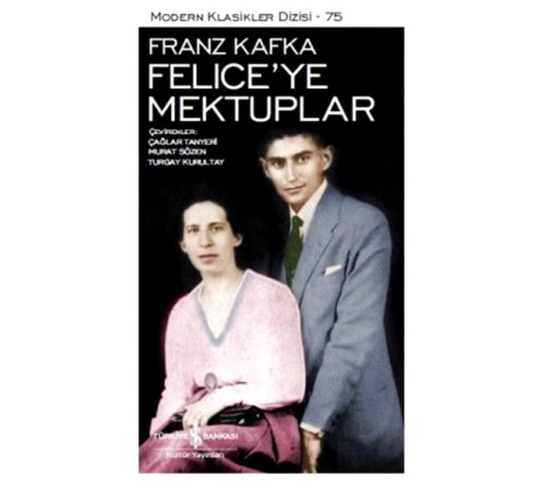 Felice'ye Mektuplar - Modern Klasikler Dizisi