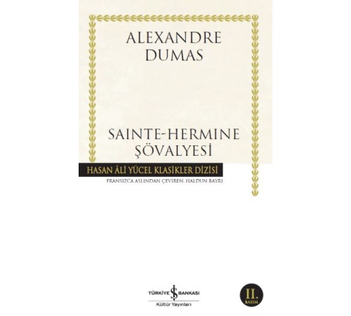 Sainte-Hermine Şövalyesi - Hasan Ali Yücel Klasikleri Sainte-Hermine Şövalyesi - Hasan Ali Yücel Klasikleri
