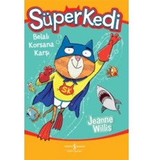 Süper Kedi-Belalı Korsana Karşı