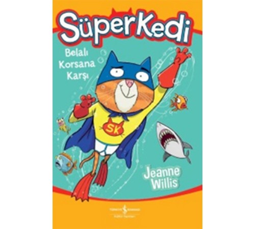 Süper Kedi-Belalı Korsana Karşı