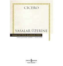 Yasalar Üzerine - Hasan Ali Yücel Klasikleri (Ciltli)