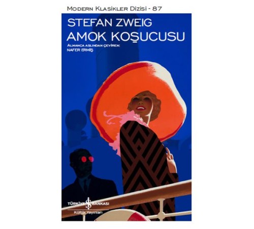 Amok Koşucusu - Modern Klasikler Dizisi Amok Koşucusu - Modern Klasikler Dizisi