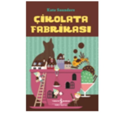 Çikolata Fabrikası Çikolata Fabrikası