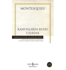 Kanunların Ruhu Üzerine - Hasan Ali Yücel Klasikleri