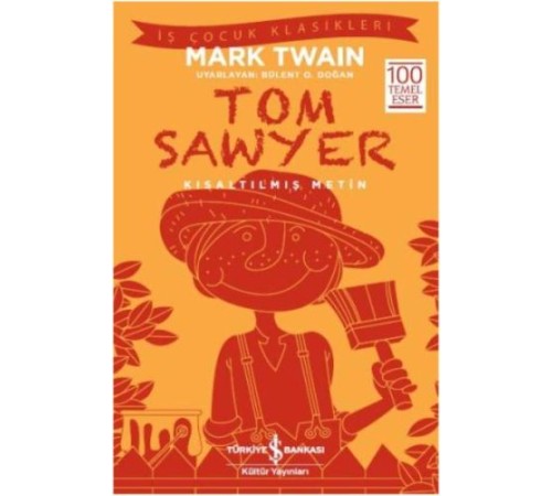 Tom Sawyer (Kısaltılmış Metin)
