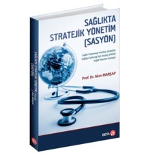 Sağlıkta Stratejik Yönetim (SASYÖN)