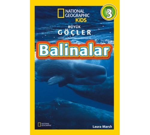 National Geographic Kids - Büyük Göçler - Balinalar
