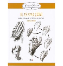 Çizim Sanatı Serisi 2 - El ve Ayak Çizimi