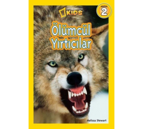 National Geographic Kids - Ölümcül Yırtıcılar