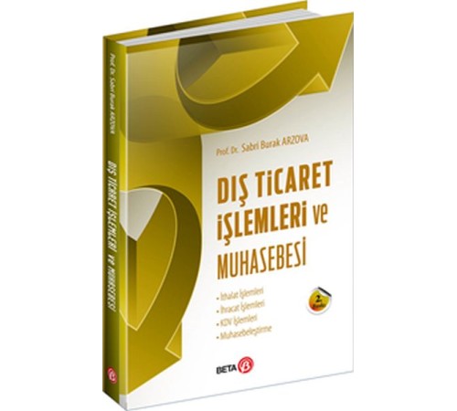 Dış Ticaret İşlemleri ve Muhasebesi