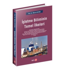 İşletme Biliminin Temel İlkeleri