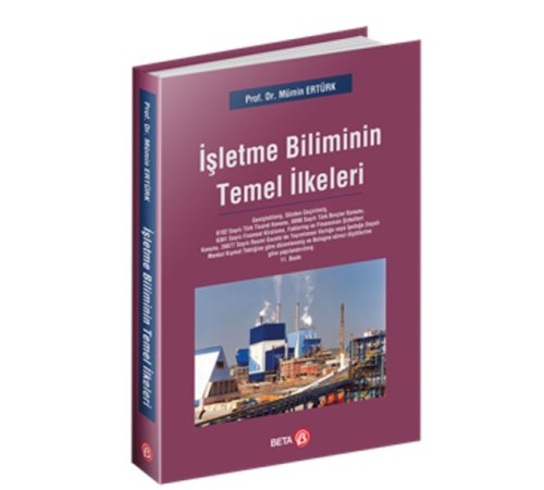 İşletme Biliminin Temel İlkeleri