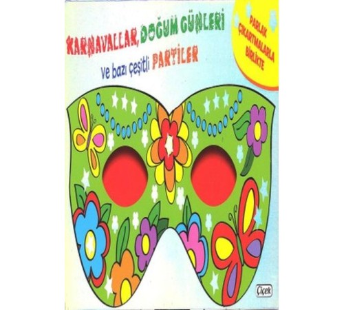 Maskeli Balo - Karavallar Ve Doğum Günleri (562-02) Maskeli Balo - Karavallar Ve Doğum Günleri (562-02)