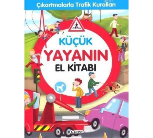 Küçük Yayanın El Kitabı Küçük Yayanın El Kitabı