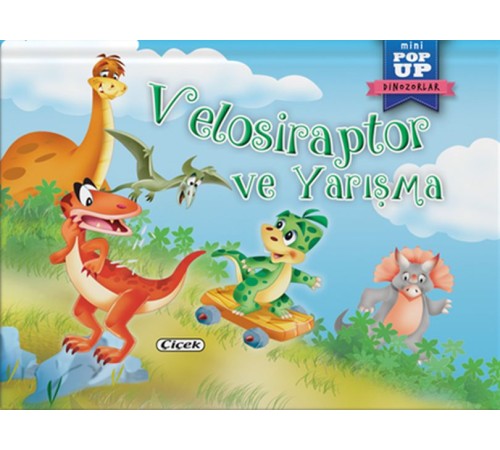 Pop-Up Mini Dinozorlar - Velosiraptor Ve Yarışma