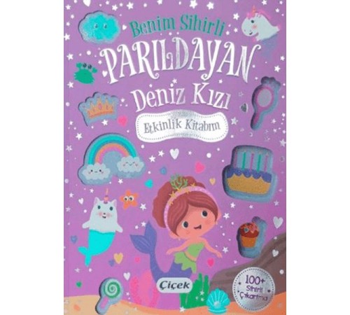 Benim Sihirli Parıldayan Deniz Kızı Etkinlik Kitabım
