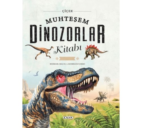 Muhteşem Dinozorlar Kitabı