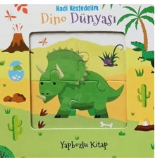 Hadi Keşfedelim - Dino Dünyası Yapbozlu Karton Kitap