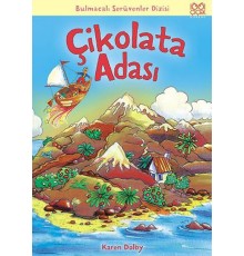 Çikolata Adası / Bulmacalı Serüvenler Dizisi