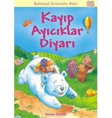 Kayıp Ayıcıklar Diyarı / Bulmacalı Serüvenler Dizisi