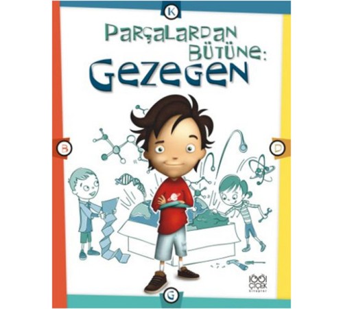 Parçalardan Bütüne: Gezegen