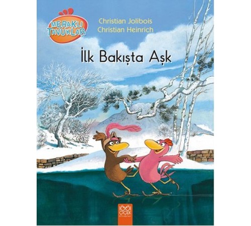 Meraklı Tavuklar - İlk Bakışta Aşk