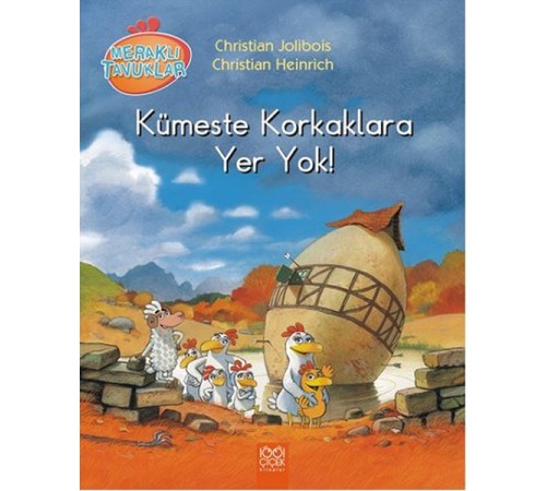 Meraklı Tavuklar - Kümeste Korkaklara Yer Yok!