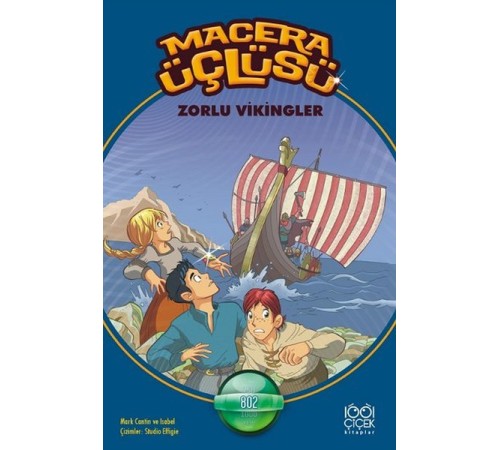 Macera Üçlüsü - Zorlu Vikingler Macera Üçlüsü - Zorlu Vikingler