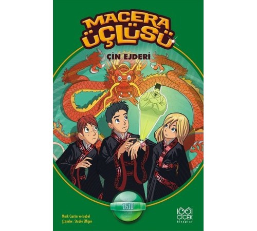 Macera Üçlüsü Çin Ejderi Macera Üçlüsü Çin Ejderi