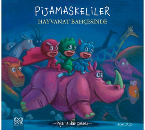 Pijamalılar Çetesi - Pijamaskeliler Hayvanat Bahçesinde