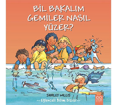 Bil Bakalım Gemiler Nasıl Yüzer?
