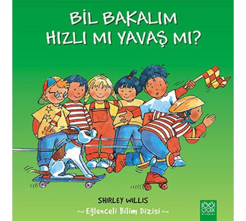 Bil Bakalım Hızlı mı Yavaş mı? Bil Bakalım Hızlı mı Yavaş mı?