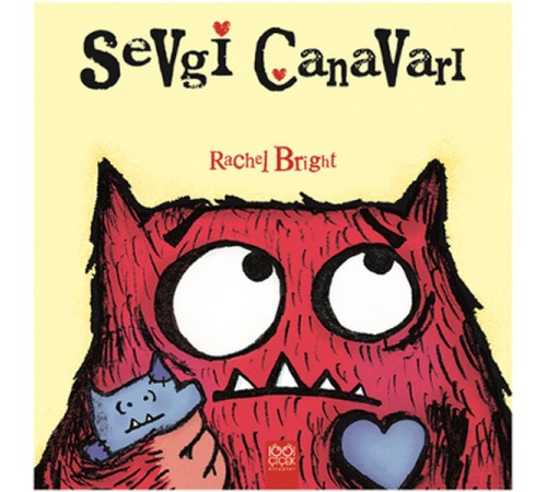 Sevgi Canavarı Sevgi Canavarı