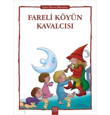 Fareli Köyün Kavalcısı - Uyku Öncesi Masalları Serisi