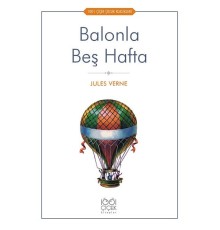 Balonla Beş Hafta - 1001 Çiçek Çocuk Klasikleri