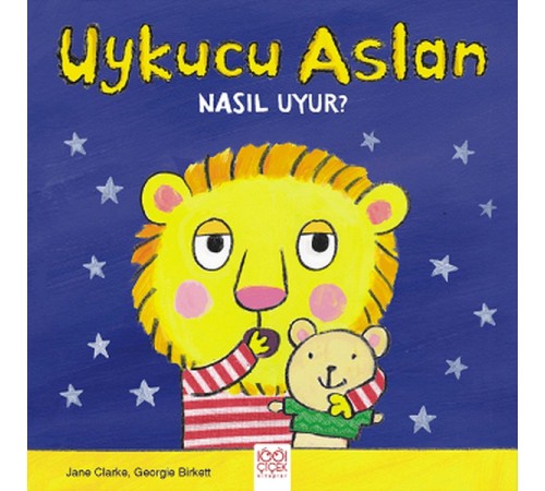 Uykucu Aslan Nasıl Uyur?
