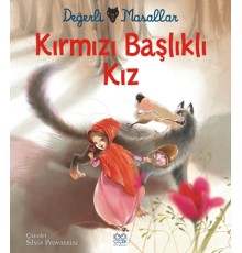 Değerli Masallar - Kırmızı Başlıklı Kız