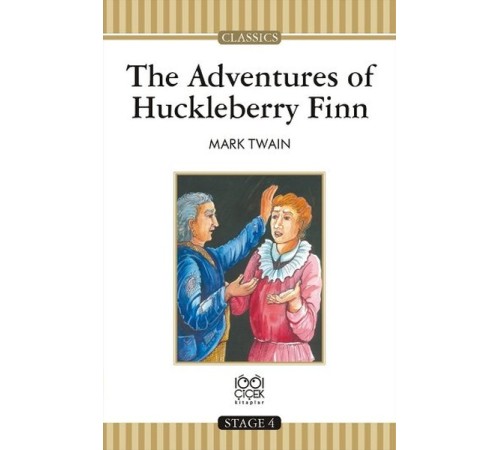 The Adventures of Huckleberry Finn / Stage 4 Books