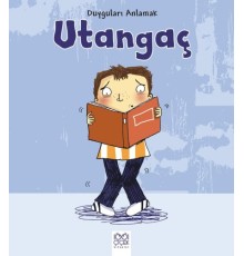 Duyguları Anlamak - Utangaç
