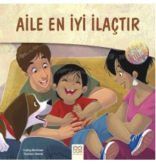 Dost Eller - Aile En İyi İlaçtır