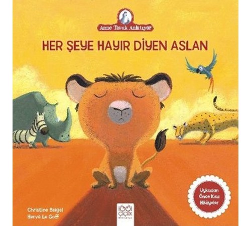 Her Şeye Hayır Diyen Aslan