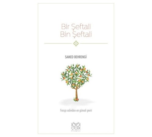 Bir Şeftali Bin Şeftali