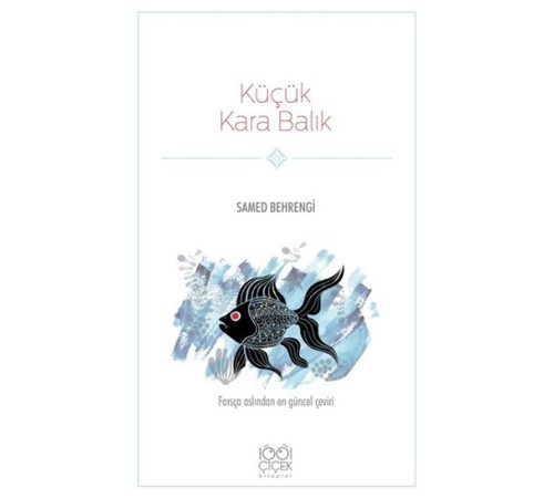 Küçük Kara Balık Küçük Kara Balık