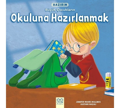Hazırım - Büyük Çocukların Okuluna Hazırlanmak