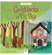 Dünyaca Ünlü Eserler - Goldilocks ve Üç Ayı