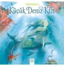 Dünyaca Ünlü Eserler - Küçük Deniz Kızı